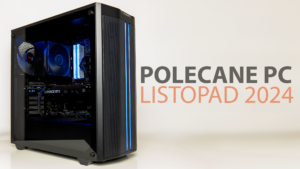 POLECANE PC DO GIER LISTOPAD 2024