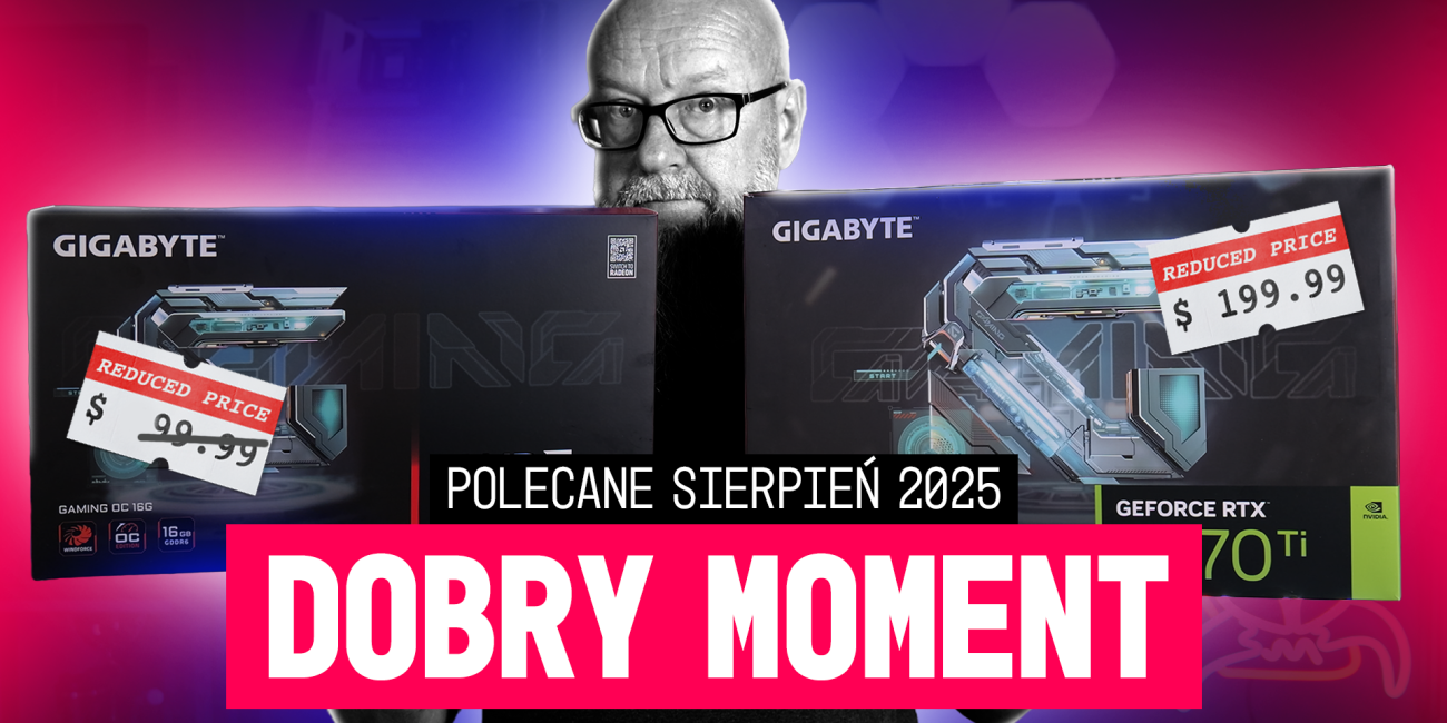 POLECANE ZESTAWY KOMPUTEROWE SIERPIEŃ 2025