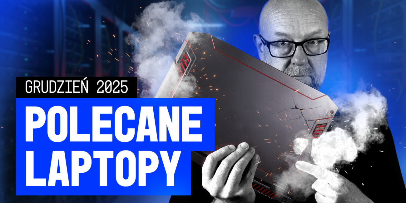 POLECANE LAPTOPY GRUDZIEŃ 2025 BLACKWHITE