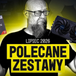 Zestawy komputerowe dla graczy LIPIEC 2026