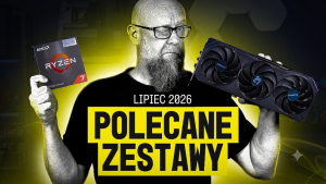 Zestawy komputerowe dla graczy LIPIEC 2026